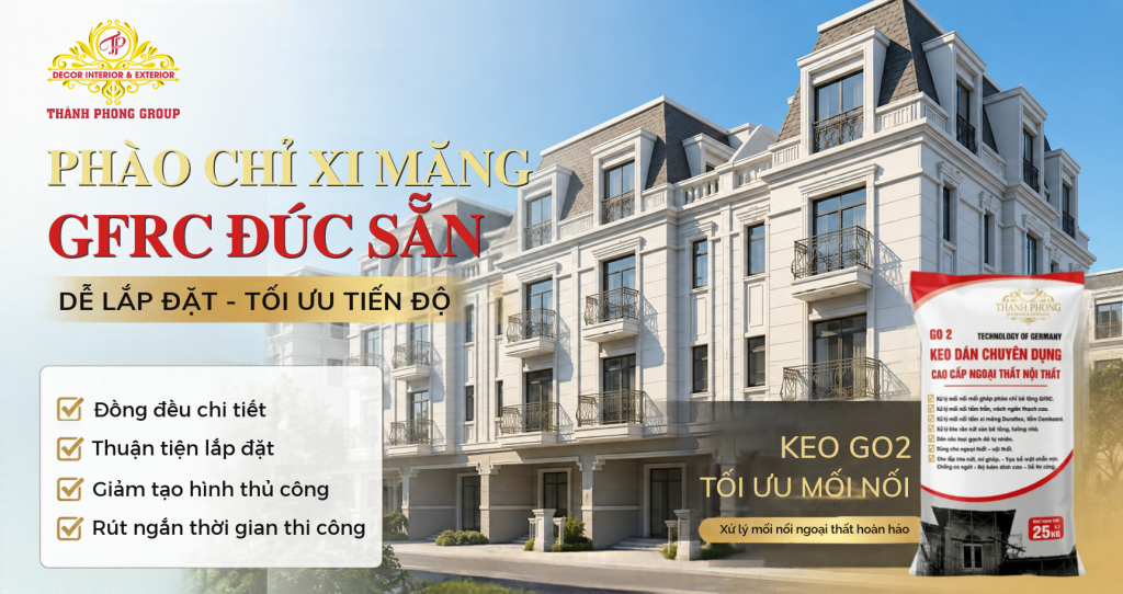 Phào Chỉ Xi Măng GFRC Đúc Sẵn: Dễ Lắp Đặt, Rút Ngắn Tiến Độ Công Trình 1 Xi măng GFRC đúc sẵn